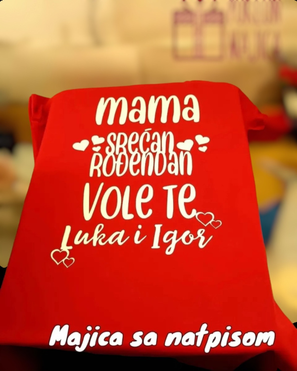 Majice sa stampom natpisom slikom/Za mamu tatu/Compress_20240627_124311_1087.jpg